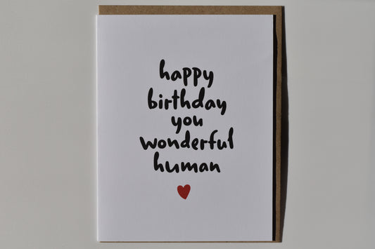 footnotes greeting card - happy birthday you wonderful human